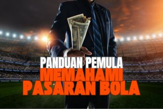 pemahaman pasaran bola online untuk pemula.