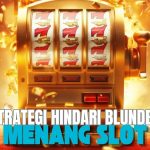 Strategi Saat Menang Slot