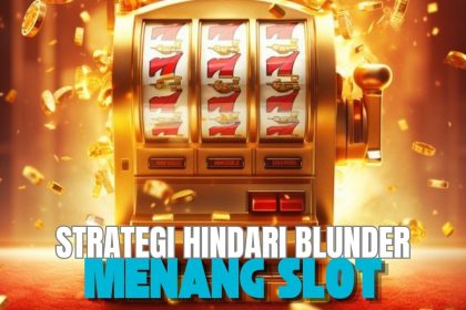 Strategi Saat Menang Slot