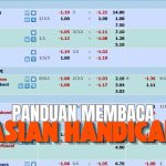 panduan membaca asian handicap