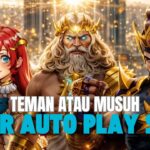 teman atau musuh fitur autoplay slot